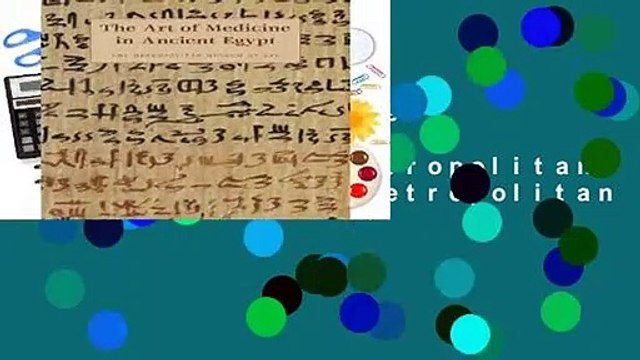 Full version The Art of Medicine in Ancient Egypt (Metropolitan Museum of Art) (Metropolitan