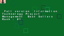Full version  Information Technology Project Management  Best Sellers Rank : #1