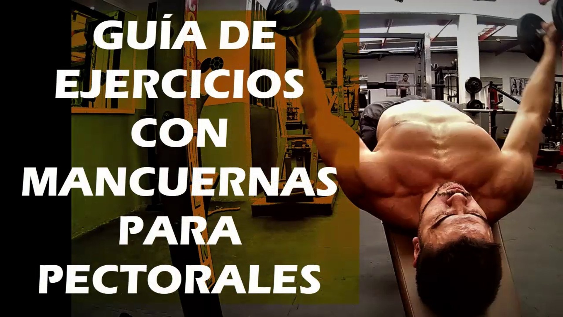 Guía de Ejercicios para Pectorales con Mancuernas - Vídeo Dailymotion