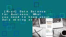 [Read] Data Science for Business: What you need to know about data mining and data-analytic