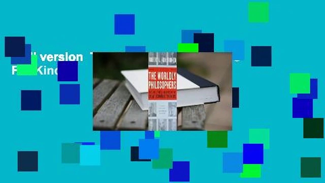 Full version  The Worldly Philosophers  For Kindle