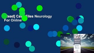 [Read] Case Files Neurology  For Online