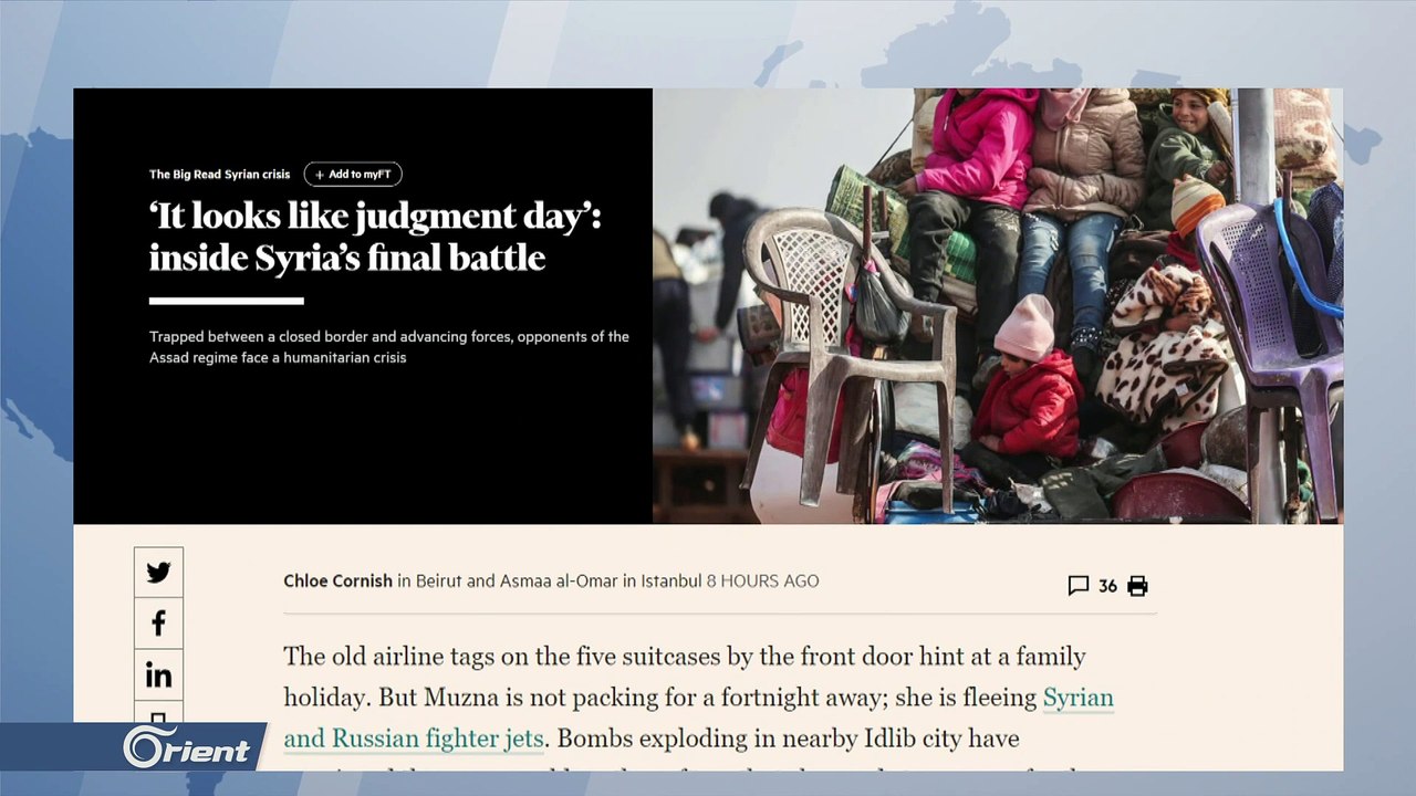 الفاينانشال تايمز: كأنه يوم القيامة داخل المعركة النهائية في إدلب