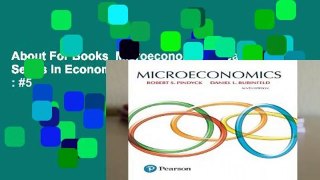 About For Books  Microeconomics (Pearson Series in Economics)  Best Sellers Rank : #5
