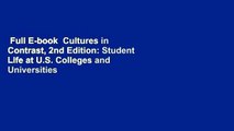 Full E-book  Cultures in Contrast, 2nd Edition: Student Life at U.S. Colleges and Universities