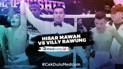 Hisar Mawan Menang Mutlak atas Villy Rawung