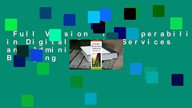 Full Version Interoperability in Digital Public Services and Administration: Bridging