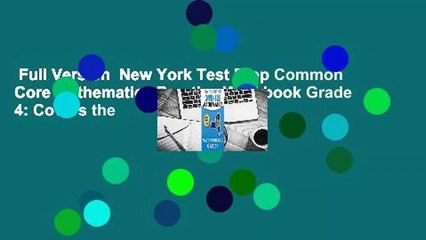 Full Version  New York Test Prep Common Core Mathematics Practice Workbook Grade 4: Covers the