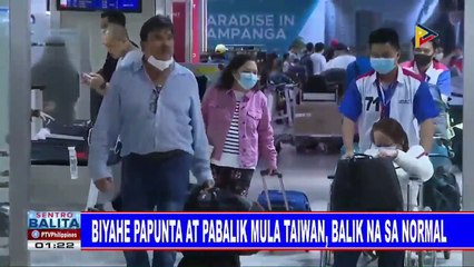 Biyahe papunta at pabalik mula Taiwan, balik na sa normal
