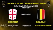 GEORGIA / BELGIUM - RUGBY EUROPE CHAMPIONSHIP 2020