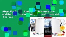 About For Books  Anderson's Business Law and the Legal Environment, Comprehensive Volume  For Free