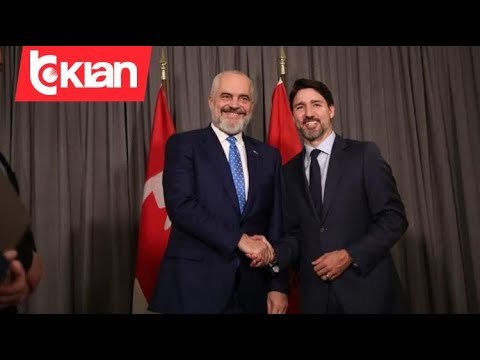 Edi Rama takohet me homologun kanadez Trudeau