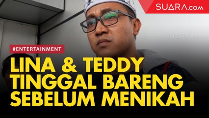 Sang Ibu Beberkan Lina Sudah Tinggal dengan Teddy Sebelum Nikah