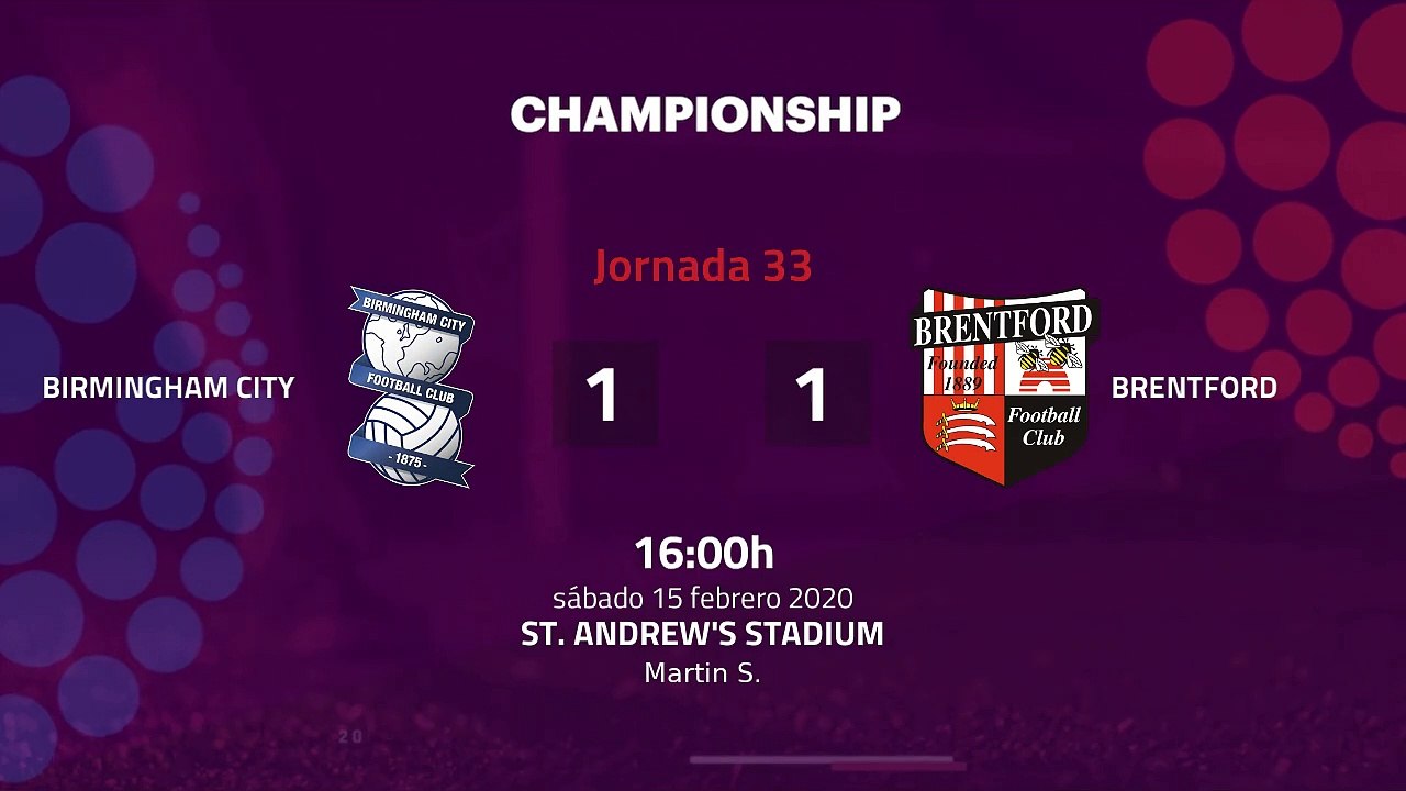 Resumen partido entre Birmingham City y Brentford Jornada 33 Championship