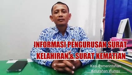 INFORMASI MENGURUS SURAT KELAHIRAN DAN SURAT KEMATIAN