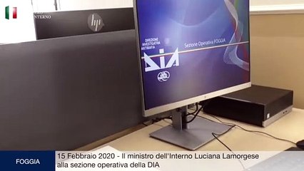 Il ministro Lamorgese a Foggia alla Sezione Operativa della DIA (15.02.20)