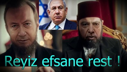 REYİZ @ NETANYAHU (Deepfake) SON PAYİTAHT ! Kudüs'ten Toprak Talebi I Payitaht Abdülhamid
