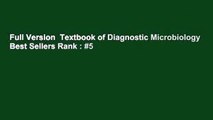 Full Version  Textbook of Diagnostic Microbiology  Best Sellers Rank : #5