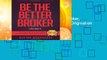 About For Books  Be The Better Broker, Volume 3: Detailed Mortgage Loan Origination Skills