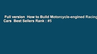Full version  How to Build Motorcycle-engined Racing Cars  Best Sellers Rank : #5