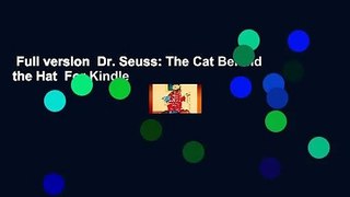 Full version  Dr. Seuss: The Cat Behind the Hat  For Kindle