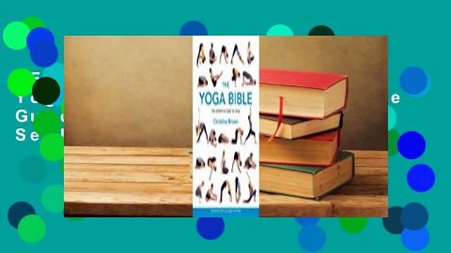 Full version The Yoga Bible: The Definitive Guide to Yoga Best Sellers Rank : #2