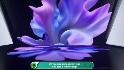 Z Flip- usuários dizem que sua tela é muito frágil