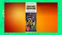 Full E-book  Miracle Moments in Notre Dame Fighting Irish Football History: Best Plays, Games,
