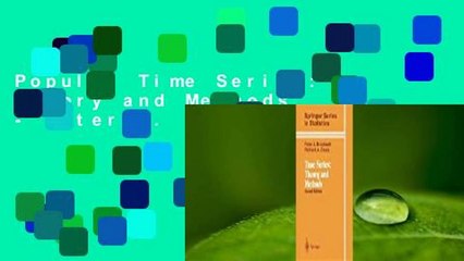 Popular Time Series: Theory and Methods - Peter J. Brockwell