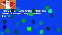 Full E-book  How to Create a Mind: The Secret of Human Thought Revealed  For Free