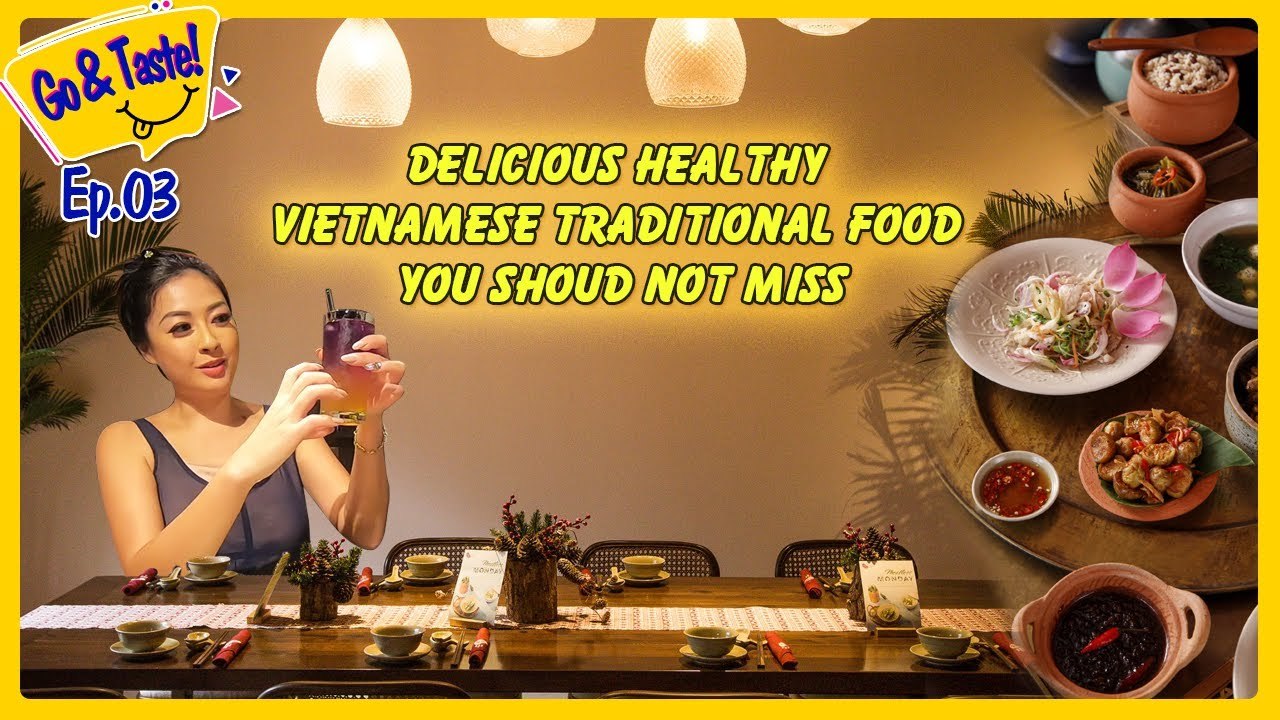 TRAVELLING AROUND VIET NAM : THE MOST DELICIOUS VEGETARIAN FOOD