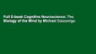 Full E-book Cognitive Neuroscience: The Biology of the Mind by Michael Gazzaniga