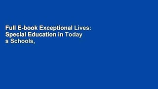 Full E-book Exceptional Lives: Special Education in Today s Schools, Enhanced Pearson Etext with