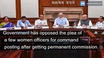 Women commanders ‘not’ wanted: government