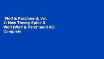 Wolf & Parchment, Vol. 2: New Theory Spice & Wolf (Wolf & Parchment #2) Complete