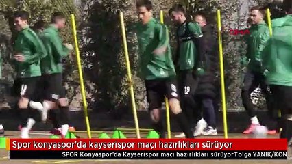 Spor konyaspor'da kayserispor maçı hazırlıkları sürüyor