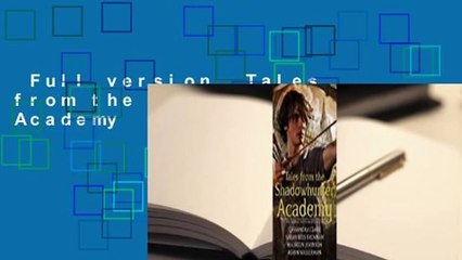 Full version  Tales from the Shadowhunter Academy  Review
