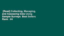 [Read] Collecting, Managing, and Assessing Data Using Sample Surveys  Best Sellers Rank : #4