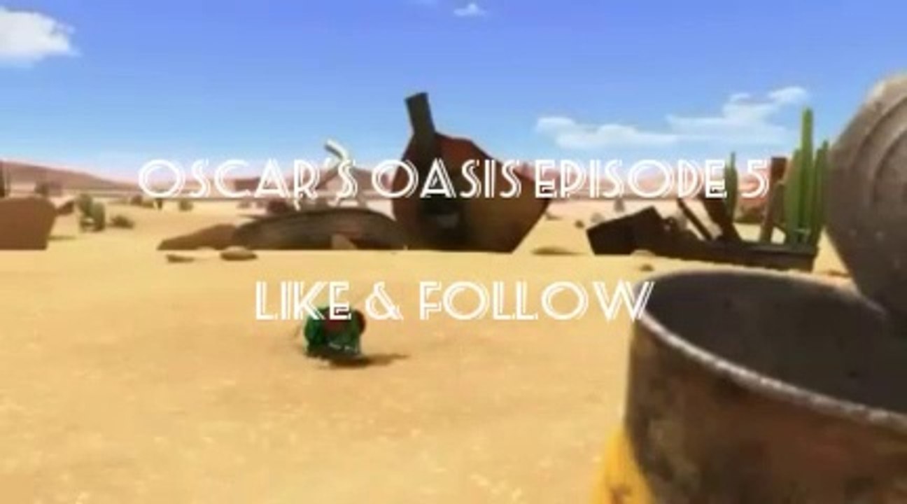 Oscar's Oasis episode 5