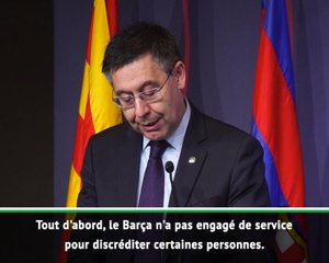 Barcelone - Le président Bartomeu s'insurge : Tout est faux !''