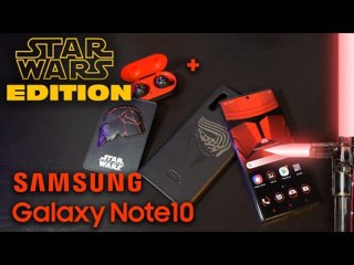 Galaxy Note10+ Star Wars Edition - unboxing et prise en main