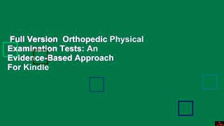 Full Version  Orthopedic Physical Examination Tests: An Evidence-Based Approach  For Kindle