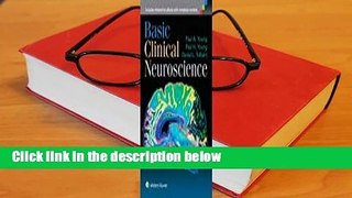 Basic Clinical Neuroscience  Review