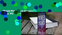 [Read] Wired Hard (Paradise Crime, #3)  Review