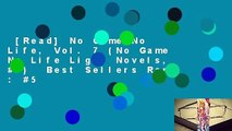 [Read] No Game No Life, Vol. 7 (No Game No Life Light Novels, #7)  Best Sellers Rank : #5