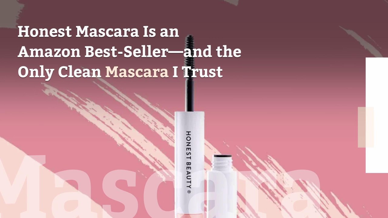 Honest Mascara Is an Amazon BestSeller—and the Only Clean Mascara I