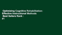 Optimizing Cognitive Rehabilitation: Effective Instructional Methods  Best Sellers Rank : #1
