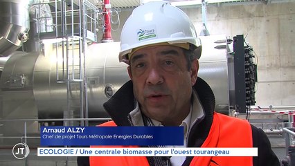 ECOLOGIE Une centrale biomasse pour l'ouest tourangeau