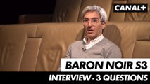 Baron Noir saison 3  - Interview 