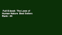 Full E-book  The Laws of Human Nature  Best Sellers Rank : #4